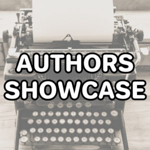 Click here to learn about our Authors Showcase Series